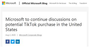 微软声明：准备继续讨论收购TikTok美国业务