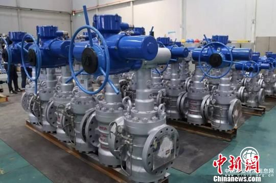 “中国制造”高端阀门护航国家能源供应安全