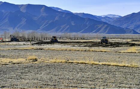 西藏高标准打造升级版“粮仓”