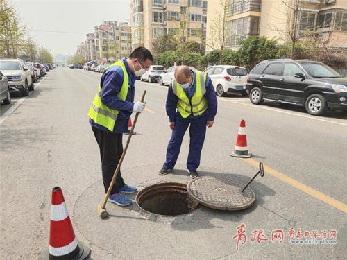 青岛开展排水设施隐患排查整治专项行动 将持续至5月底